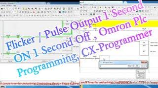 Flicker / Pulse Output 1 Second ON 1 Second Off , Omron Plc Programming, CX-Programmer