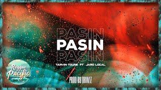 Tarvin Toune - Pasin feat. Jaro Local (Audio)