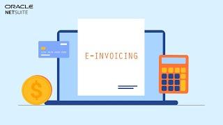 Electronic Invoicing (E-Invoicing) Explained