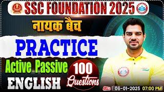 Active Passive Voice:- Top 100 Questions | English for SSC CGL, CHSL, CPO, MTS 2025 By Sanjeev Sir