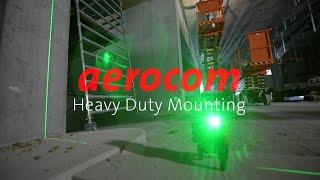 Aerocom - Heavy Duty Mounting