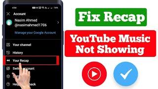 Fix Recap 2022 YouTube Music Not Showing | YouTube Recap 2022 | YouTube Music Recap Not Working