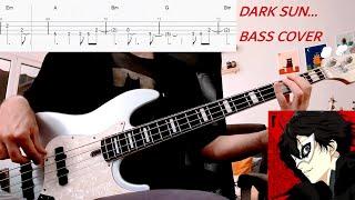 Dark Sun - Persona 5 The Animation / Lyn [Bass Cover with Tabs]