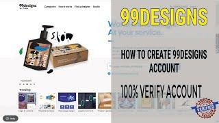 99designs account create and approval 2022