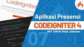 Tutorial Membuat Aplikasi Presensi dengan CODEIGNITER 4 - #7 CRUD Data Jabatan