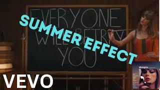 Taylor Swift - Anti-Hero (Offical Music Video) [SUMMER EFFECT]