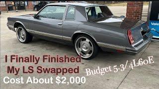 Cheapest LS Swap Done By Me for $2,000 .. It Run Good Too