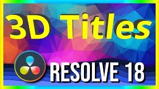 3D Text Animation Beginner's Guide ~ DaVinci Resolve 18 Fusion Tutorial