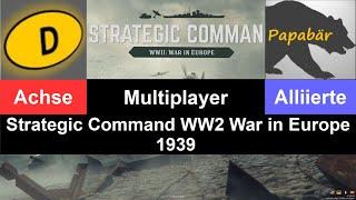 #26 Multiplayer Achse vs. Papabär / Strategic Command WW2 War in Europe 1939