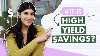 What Is A High-Yield Savings Account? | 2021 Bank Account To Open