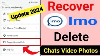 Imo delete chat video photos recovery | how to recovery imo account