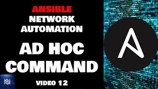 What is an Ansible Ad Hoc Command?