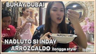 BUHAY DUBAI! NAGLUTO SI INDAY ARROZCALDO! ILONGGA STYLE! GANITO KAMI SA FLAT! Vina’s vlog