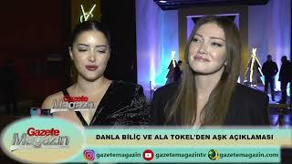 DANLA BİLİÇ VE ALA TOKEL'DEN AŞK AÇIKLAMASI