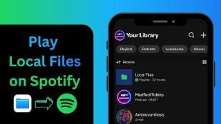 Play Local Files on Spotify