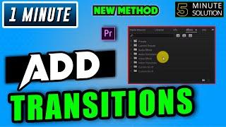 How to add transitions in premiere pro 2024 [EASY]