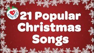 Top 21 Popular Christmas Songs and Carols Playlist 