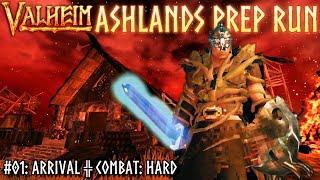 Ashlands Prep E01: Arrival - Full Valheim Playthrough