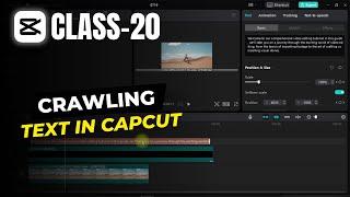 How to Make Crawling Text Animation | Scrolling Text Animation Capcut | Capcut Tutorials Ep. 20 |