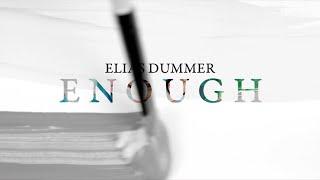 Elias Dummer - Enough (Official Lyric Video)