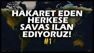 HAKARET EDEN HERKESE SAVAŞ İLAN ETMEK? - CHALLANGE | Age of History 2 - #1