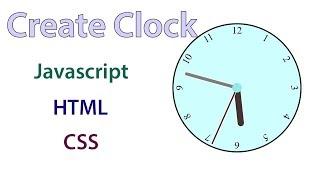 project create clock in javascript html and css