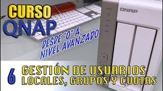 CURSO QNAP - Configuración de usuarios locales, grupos y cuotas