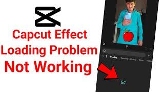 capcut loading effect problem /capcut loading effects problem / capcut template problem