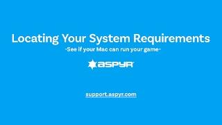 Aspyr Support: Locating Your System Profile