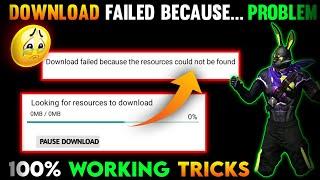 Download Failed Because The Resources Could Not Be Found Free Fire | Download Failed Because The