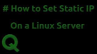 How to set a Static IP on a Linux Server