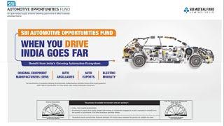 Be a part of India’s growing Automotive Ecosystem with SBI Automotive Opportunities Fund