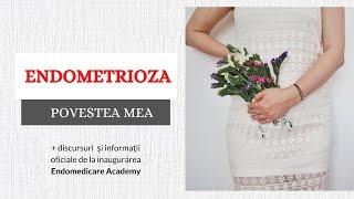 ENDOMETRIOZA || povestea mea