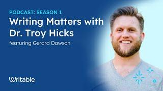 Writing Matters with Dr. Troy Hicks ft. Gerard Dawson - Trailer