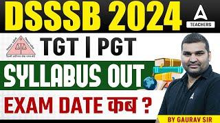 DSSSB TGT & PGT Syllabus 2024 | DSSSB TGT PGT Exam Date 2024