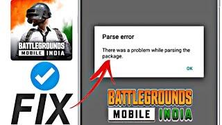 How To Fix BATTLEGROUNDS MOBILE INDIA There Was A Problem Parsing Package | parsing problem bgmi