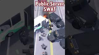 Public vs Private Roleplay Server SWAT