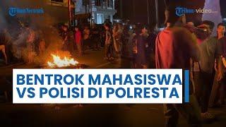 Polisi vs Mahasiswa Bentrok di Depan Polresta Mamuju, Tuntut Keadilan seusai Kader Dikeroyok Oknum