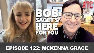 McKenna Grace ("Ghostbusters: Afterlife") | Bob Saget's Here For You