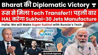 India’s HAL to Produce, Export Su-30 with Tech Transfer from Russia. ₹60000 Crores Super Sukhoi Plan