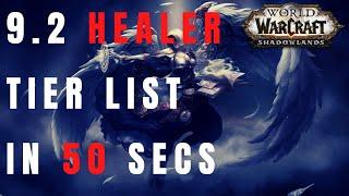  Shadowlands 9.2 HEALER Tier List m+ *PREDICTIONS* ️