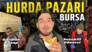 BURSA HURDA PAZARI LEZZETLERİ! Steak satılan pazar