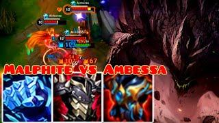 MALPHITE TOP VS AMBESSA | MALPHITE WILD RIFT GAMEPLAY | BUILD AND RUNES