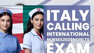 Move to Italy as a Nurse WITHOUT IELTS in 2025- Complete Guide #NursingJobsInItaly #nursingjobs