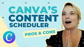 Canva Content Scheduler Review: Pros and Cons for Efficient Social Media Management