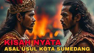 ASAL USUL KOTA SUMEDANG | CERITA RAKYAT JAWA BARAT | LEGENDA INDONESIA