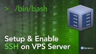 How to Setup SSH on a VPS - Server.pro