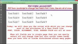 PDF Form JavaScript to change Text Field's Font, Color, Size etc all at once