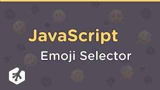 JavaScript Emoji Selector Using Fetch