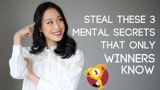 Steal These 3 Mental Secrets Only Winners Know